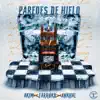 Paredes de Hielo - Single album lyrics, reviews, download