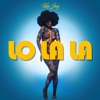 Lo La La - Single