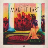 Make It Last artwork