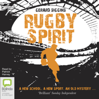 Gerard Siggins - Rugby Spirit - Rugby Spirit Book 1 (Unabridged) artwork