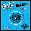 Best of Disco Balls Records 2019, Pt. 2