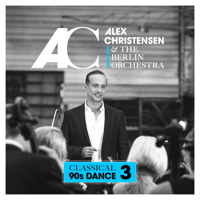 Alex Christensen & The Berlin Orchestra - Classical 90s Dance 3 artwork