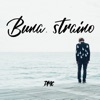 Buna Straino - Single
