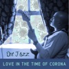 Love in the Time of Corona
