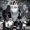 Family (feat. John Wicks) - Single album lyrics, reviews, download