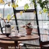 Music for Cozy Restaurants artwork