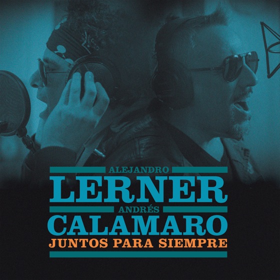 Cover artwork for Juntos para Siempre (feat. Andrés Calamaro)