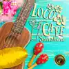 Loco Cafe Sunshine ~chill Afternoon with Good Ukulele & Guitar Sounds~ album lyrics, reviews, download