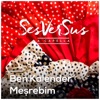 Ben Kalender Meşrebim (A Capella) - Single