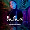 Safari (Demeter Remix) - Single