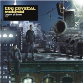 The Crystal Method - Born Too Slow