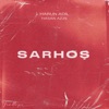 Sarhoş - Single