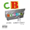 Bendover (feat. Almighty Suspect & AzChike) song lyrics
