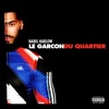 Le Garçon du Quartier - Single