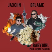 Baby Girl (feat. 8Flame & LowkeySounds) artwork
