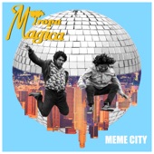 Tropa Magica - Meme City