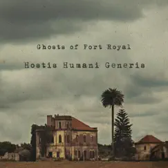 Hostis Humani Generis (Official LP) by Ghosts Of Port Royal album reviews, ratings, credits