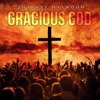 Gracious God - Single