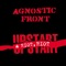 Riot, Riot Upstart - Agnostic Front lyrics