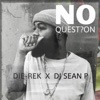 No Question - Single