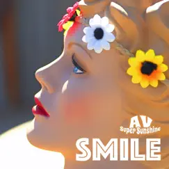 Smile - EP by AV Super Sunshine album reviews, ratings, credits