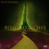Road to Riches - Single album lyrics, reviews, download