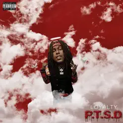 P.T.S.D - Loyalty P.T.S.D - Loyalty