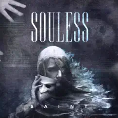 Souless - Single by Saint album reviews, ratings, credits