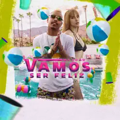 Vamos Ser Feliz - Single - MC João Vamos Ser Feliz - Single - MC João