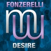Fonzerelli - Desire (Radio Edit)