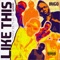 Like This (Giddem) - Irigo lyrics