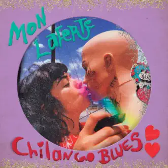 Chilango Blues - Single by Mon Laferte album reviews, ratings, credits