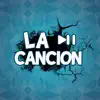 Stream & download La Canción