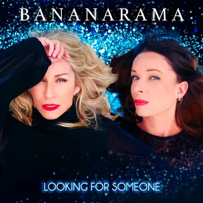 Looking for Someone - Single - Bananarama