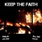 Keep the Faith (feat. AllDay a.D.E.) - Parlay La Von lyrics