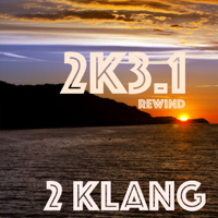 2 Klang - 2k3.1 Rewind artwork