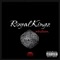 Royal Kingz Anthem - King Daviz lyrics