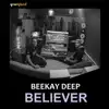 Stream & download Believer - Single