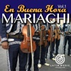Mariachi En Buena Hora, Vol. 1 artwork