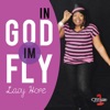 IN GOD I'm FLY
