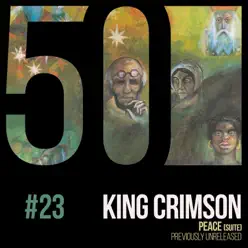 Peace (Suite) [KC50, Vol. 23] - Single - King Crimson