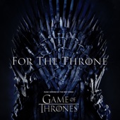 For the Throne (Music Inspired by the HBO Series Game of Thrones) artwork