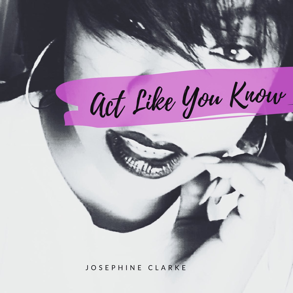 You know me mp3. Josephine Clark. Песня Жозефина. Обои на телефон Act like you know. "Like you" out Now музыка.