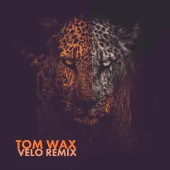Velo (Tom Wax Remix) - Single - Newmen Velo (Tom Wax Remix) - Single - Newmen