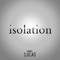 Isolation - Lucas King lyrics