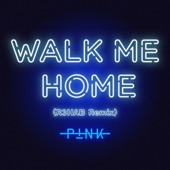 Walk Me Home (R3HAB Remix) artwork