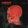 Vent - Single album lyrics, reviews, download
