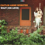 Wait (On Love) - Single