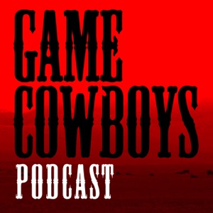 RIP Gamecowboys Podcast - verder als Gamelove podcast