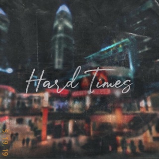 Hard Times (feat. The Twins)